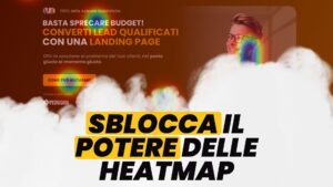 Un'immagine che rappresenta il potere delle heatmap nell’analisi delle interazioni utente su una landing page, con un effetto visivo accattivante.